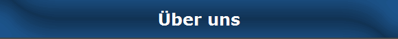 �ber uns